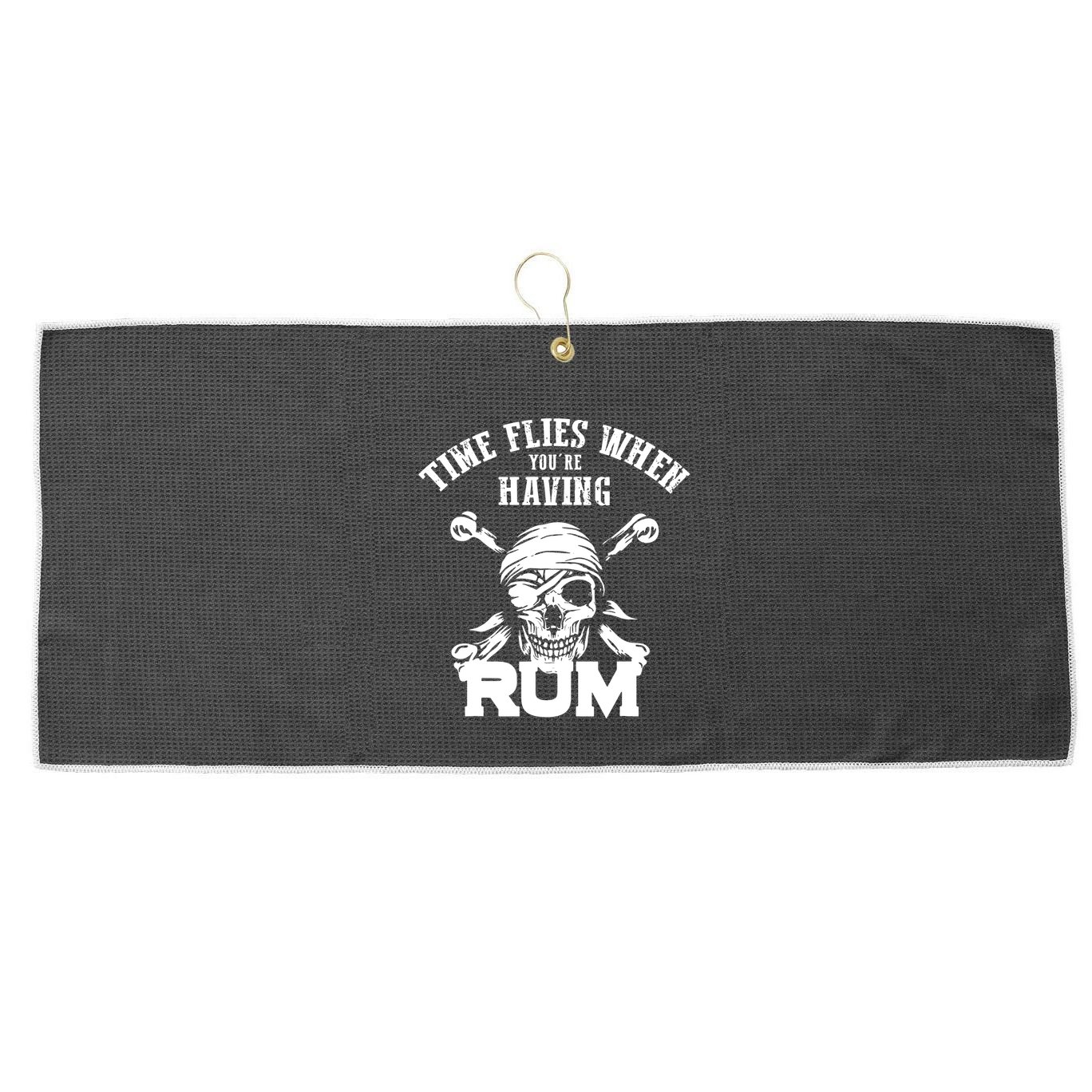 Time Flies When YouRe Having Rum Rum Drinkers Large Microfiber Waffle Golf Towel