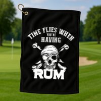 Time Flies When YouRe Having Rum Rum Drinkers Golf Towel