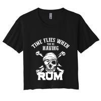 Time Flies When YouRe Having Rum Rum Drinkers Women's Crop Top Tee