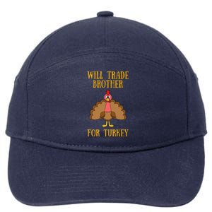 Thanksgiving For Will Trade Brother For Turkey 7-Panel Snapback Hat