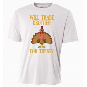 Thanksgiving For Will Trade Brother For Turkey Cooling Performance Crew T-Shirt