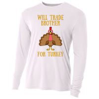 Thanksgiving For Will Trade Brother For Turkey Cooling Performance Long Sleeve Crew