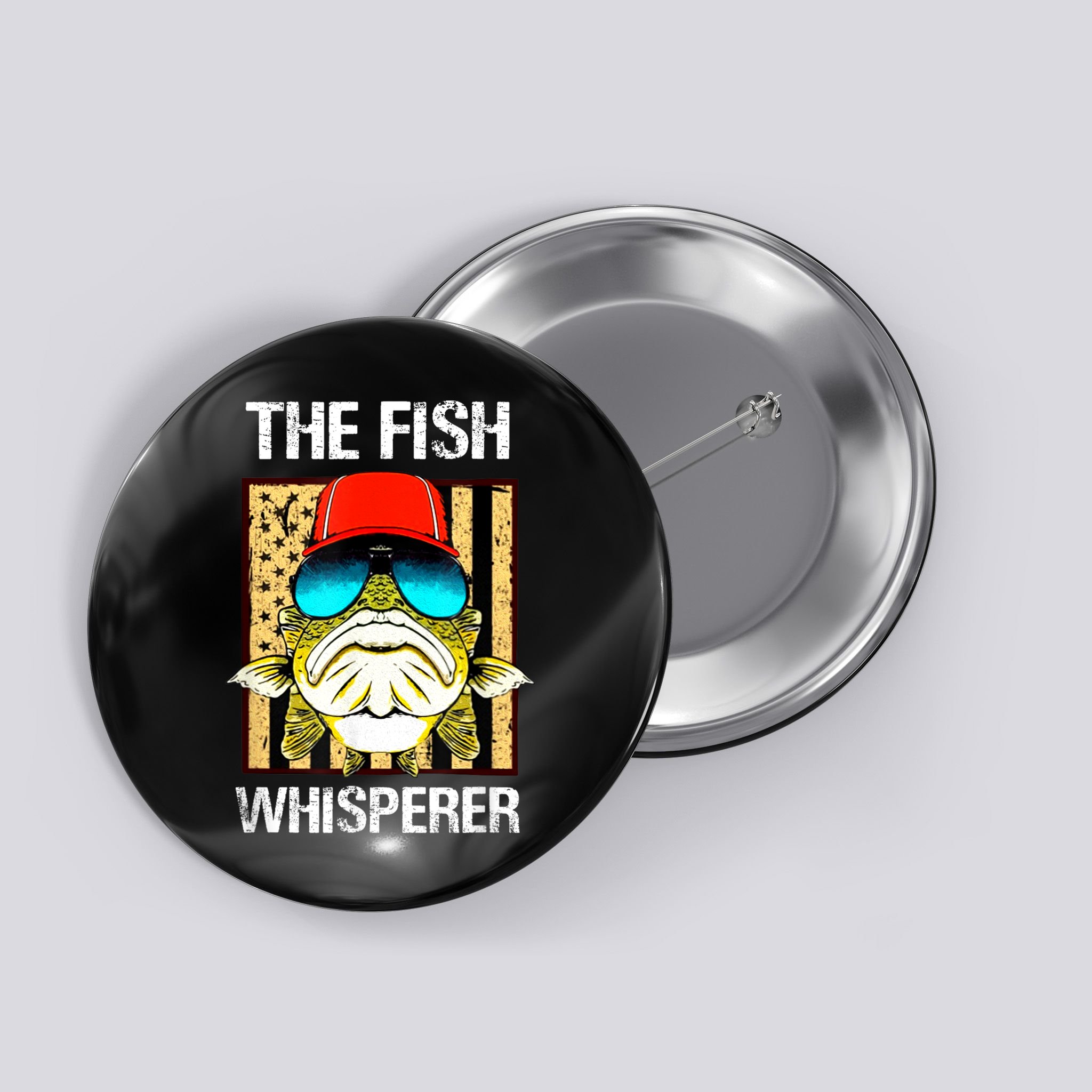The FISH Whisperer Funny Button
