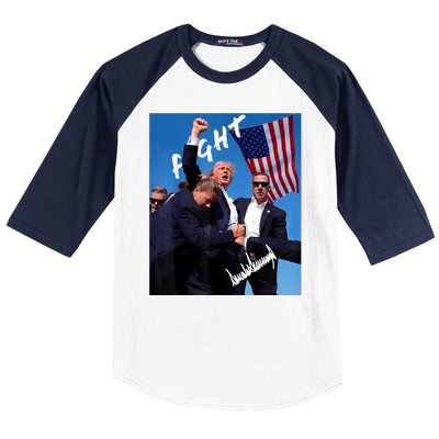 Trump Fight With Fist In Air Facsimile Signature Baseball Sleeve Shirt