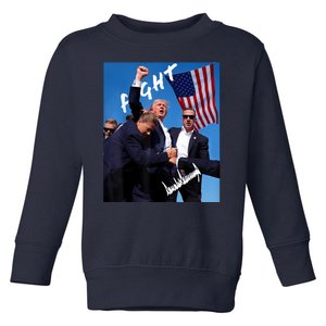 Trump Fight With Fist In Air Facsimile Signature Toddler Sweatshirt