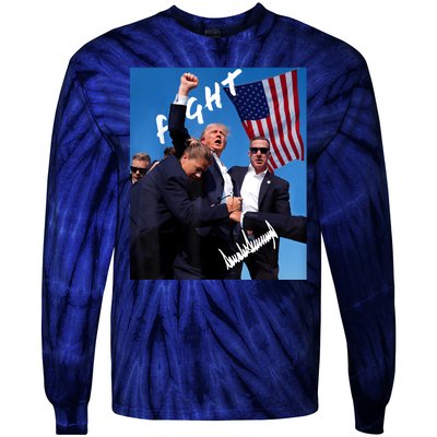 Trump Fight With Fist In Air Facsimile Signature Tie-Dye Long Sleeve Shirt