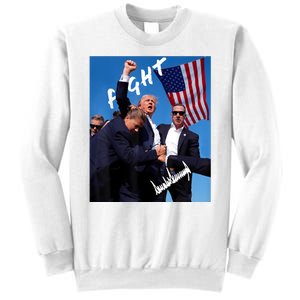 Trump Fight With Fist In Air Facsimile Signature Sweatshirt