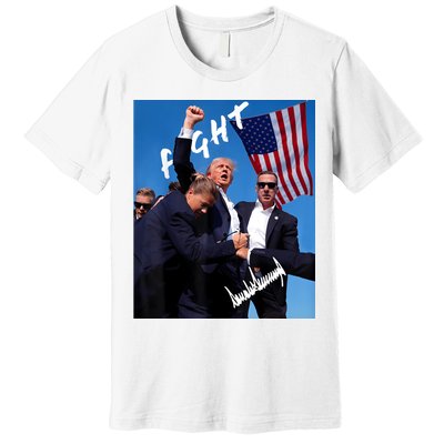 Trump Fight With Fist In Air Facsimile Signature Premium T-Shirt
