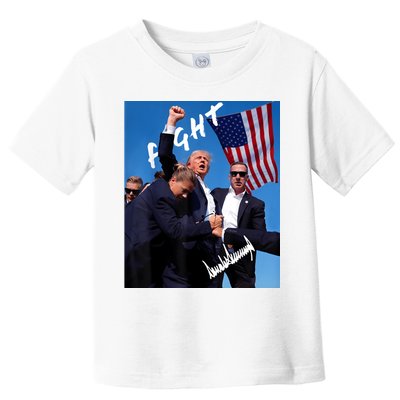Trump Fight With Fist In Air Facsimile Signature Toddler T-Shirt