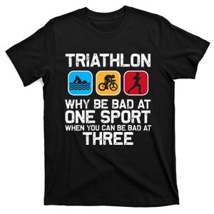 Triathlon For Women Triathlete Swim Bike Run Sport T-Shirt