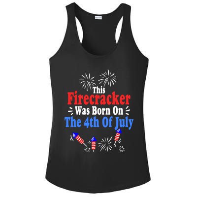 This Firecracker Was Born On The 4th Of July Birthday Usa Us Gift Ladies PosiCharge Competitor Racerback Tank