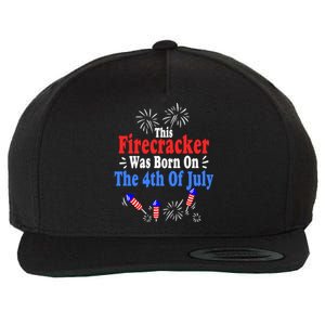 This Firecracker Was Born On The 4th Of July Birthday Usa Us Gift Wool Snapback Cap