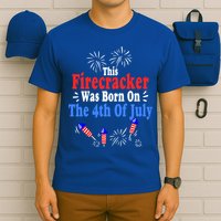 This Firecracker Was Born On The 4th Of July Birthday Usa Us Gift T-Shirt