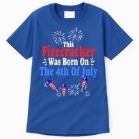 This Firecracker Was Born On The 4th Of July Birthday Usa Us Gift Tall T-Shirt