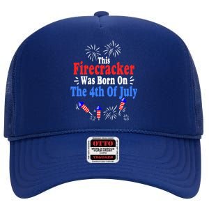 This Firecracker Was Born On The 4th Of July Birthday Usa Us Gift High Crown Mesh Back Trucker Hat