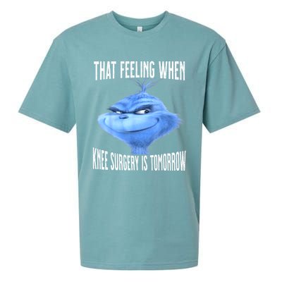 That Feeling When Knee Surgery Is Tomorrow Funny Meme Sueded Cloud Jersey T-Shirt