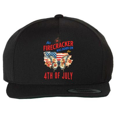 This Firecracker Was Born On The Fourth Of July Birthday Wool Snapback Cap