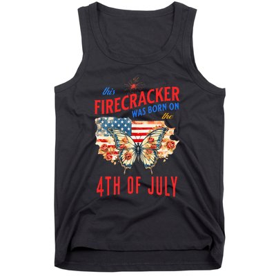 This Firecracker Was Born On The Fourth Of July Birthday Tank Top