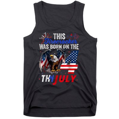 This Firecracker Was Born On The Fourth Of July Birthday Tank Top