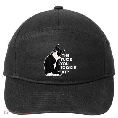 The Fuck You Lookin At Funny Vulgar Gift For Cat Lovers 7-Panel Snapback Hat