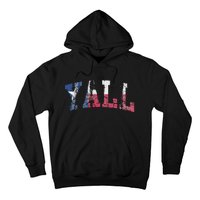 Texas Flag YAll Texan Hoodie