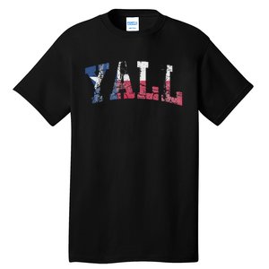 Texas Flag YAll Texan Tall T-Shirt