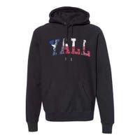 Texas Flag YAll Texan Premium Hoodie