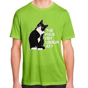 The Fuck You Lookin At Funny Vulgar Novelty For Cat Lovers Adult ChromaSoft Performance T-Shirt