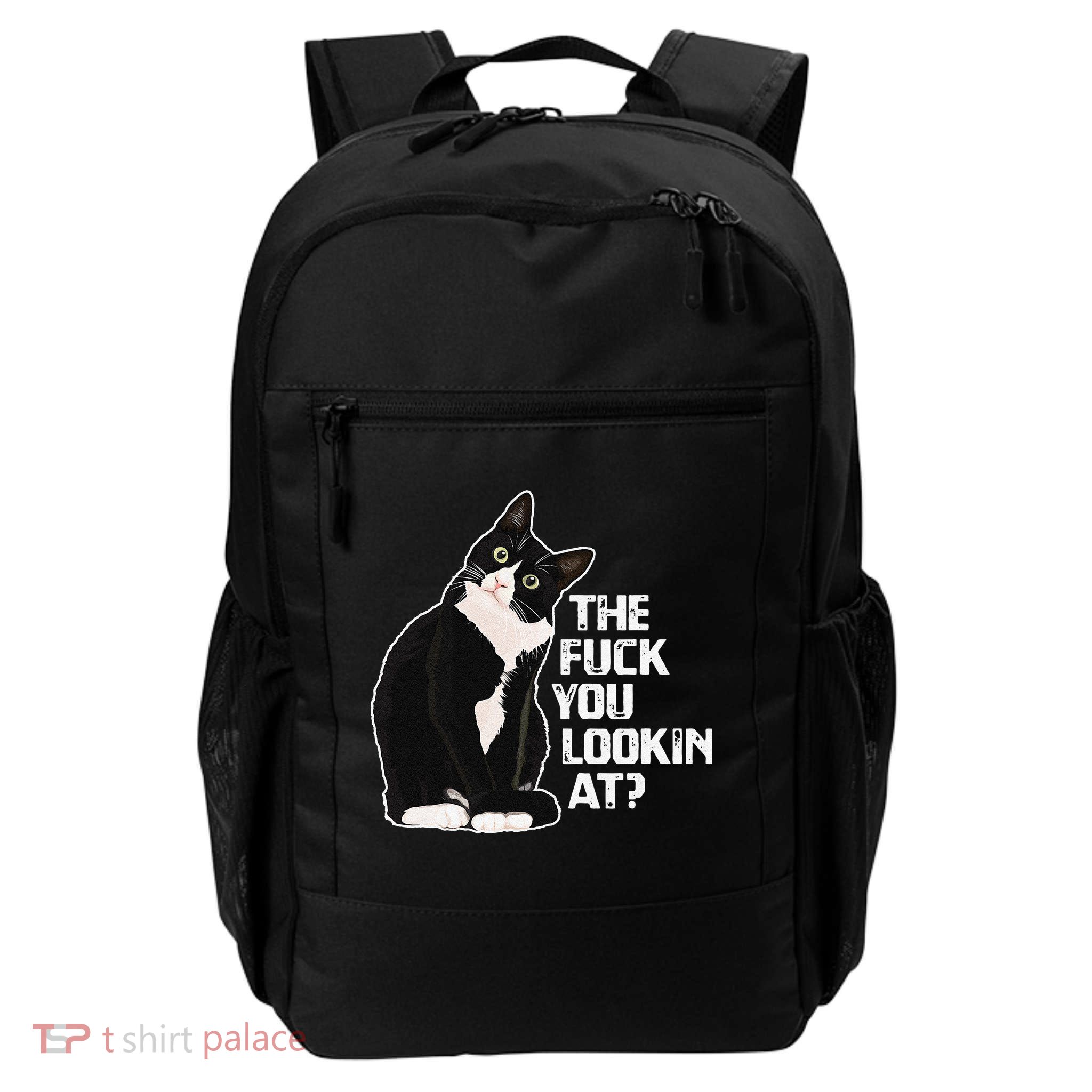 The Fuck You Lookin At Funny Vulgar Novelty For Cat Lovers Backpack