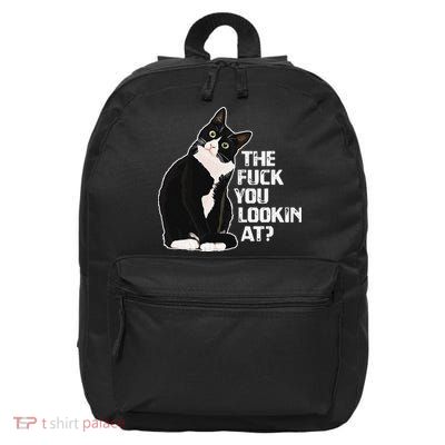 The Fuck You Lookin At Funny Vulgar Novelty For Cat Lovers 16 in Basic Backpack