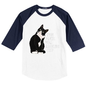 The Fuck You Lookin At Funny Vulgar Novelty For Cat Lovers Baseball Sleeve Shirt