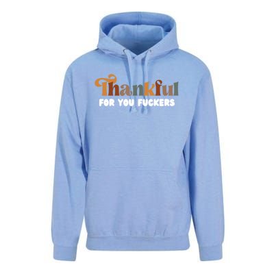 Thankful For You Fuckers Retro Vintage Unisex Surf Hoodie