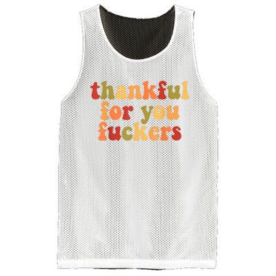 Thankful For You Fuckers Thankful For You Fuckers Mesh Reversible Basketball Jersey Tank