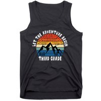 Third Grade 1st Day Of School Let The Adventure Begin Tank Top