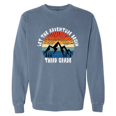 Third Grade 1st Day Of School Let The Adventure Begin Garment-Dyed Sweatshirt