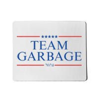 Team Garbage 2024 Gift Funny Mousepad