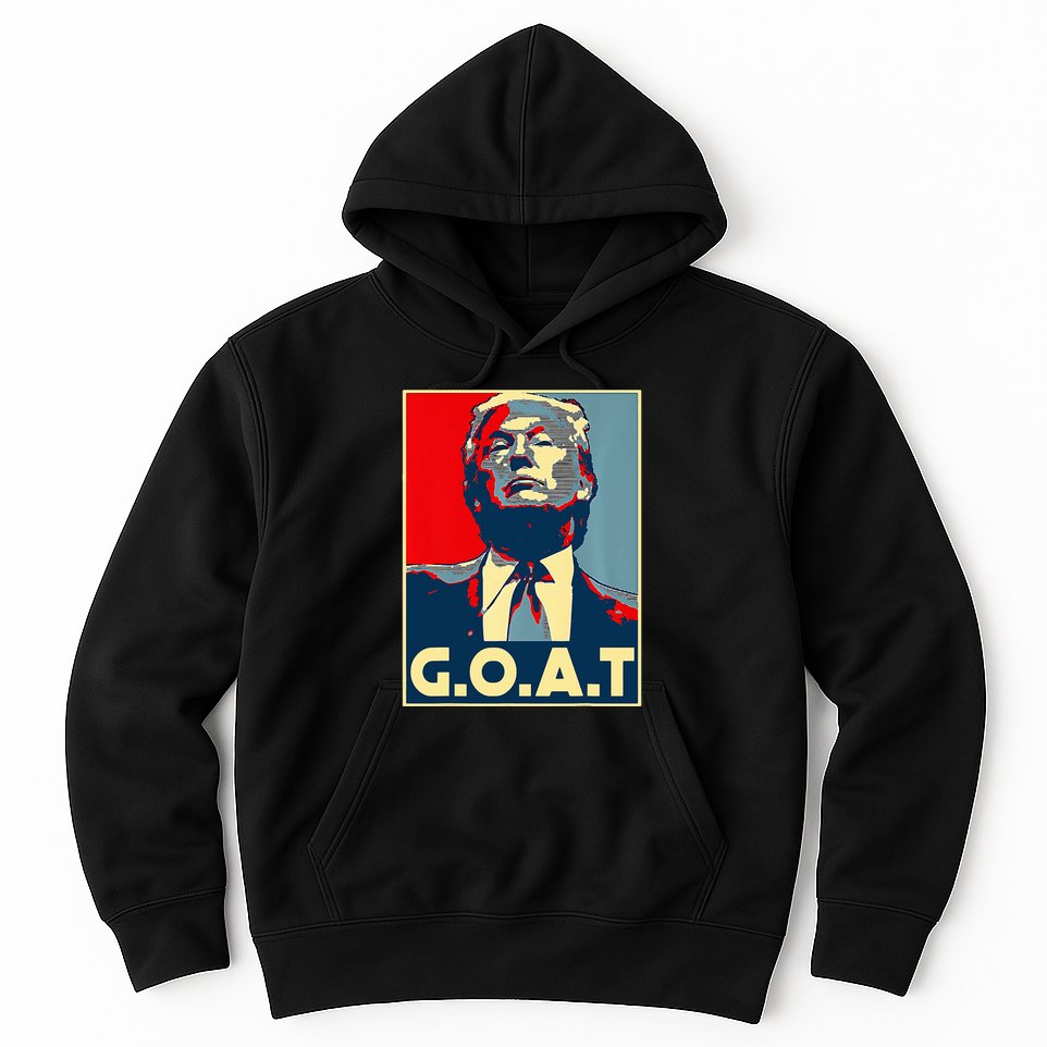Trump G.O.A.T 2024 Election 2024 Trumps Coming Back Hoodie