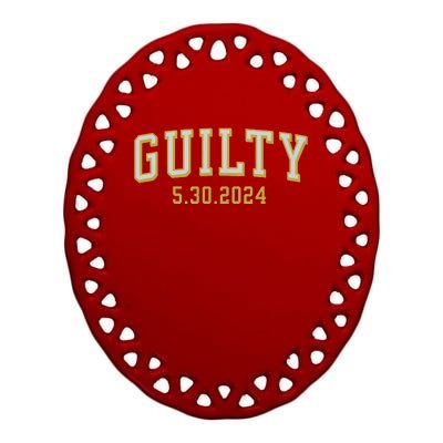 Trump Guilty 2024 Donald Trump Ceramic Oval Ornament