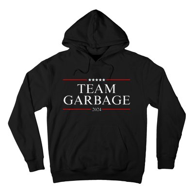 Team Garbage 2024 Hoodie