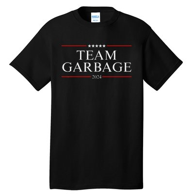 Team Garbage 2024 Tall T-Shirt