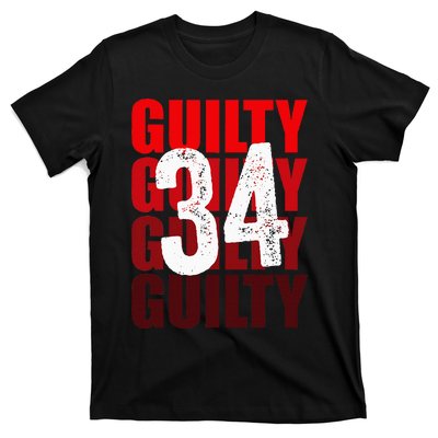 Trump Guilty 34 Counts T-Shirt