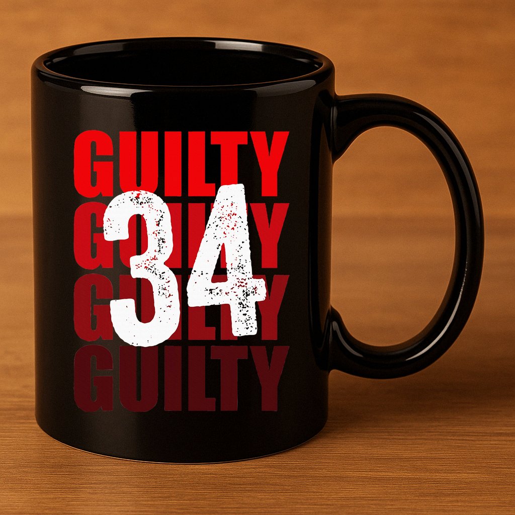 Trump Guilty 34 Counts 11oz C Handle Ceramic Mug