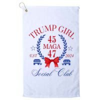 Trump Girl 45 47 Maga Est 2024 Social Club Happy Platinum Collection Golf Towel