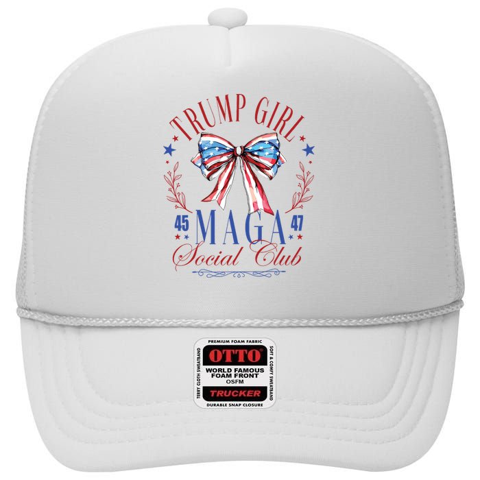 Trump Girl 45 47 Maga Est 2024 Social Club High Crown Mesh Back Trucker Hat