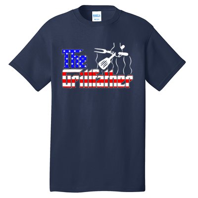 The Grill-father 4th Of July Funny Grilling BBQ American Dad Tall T-Shirt