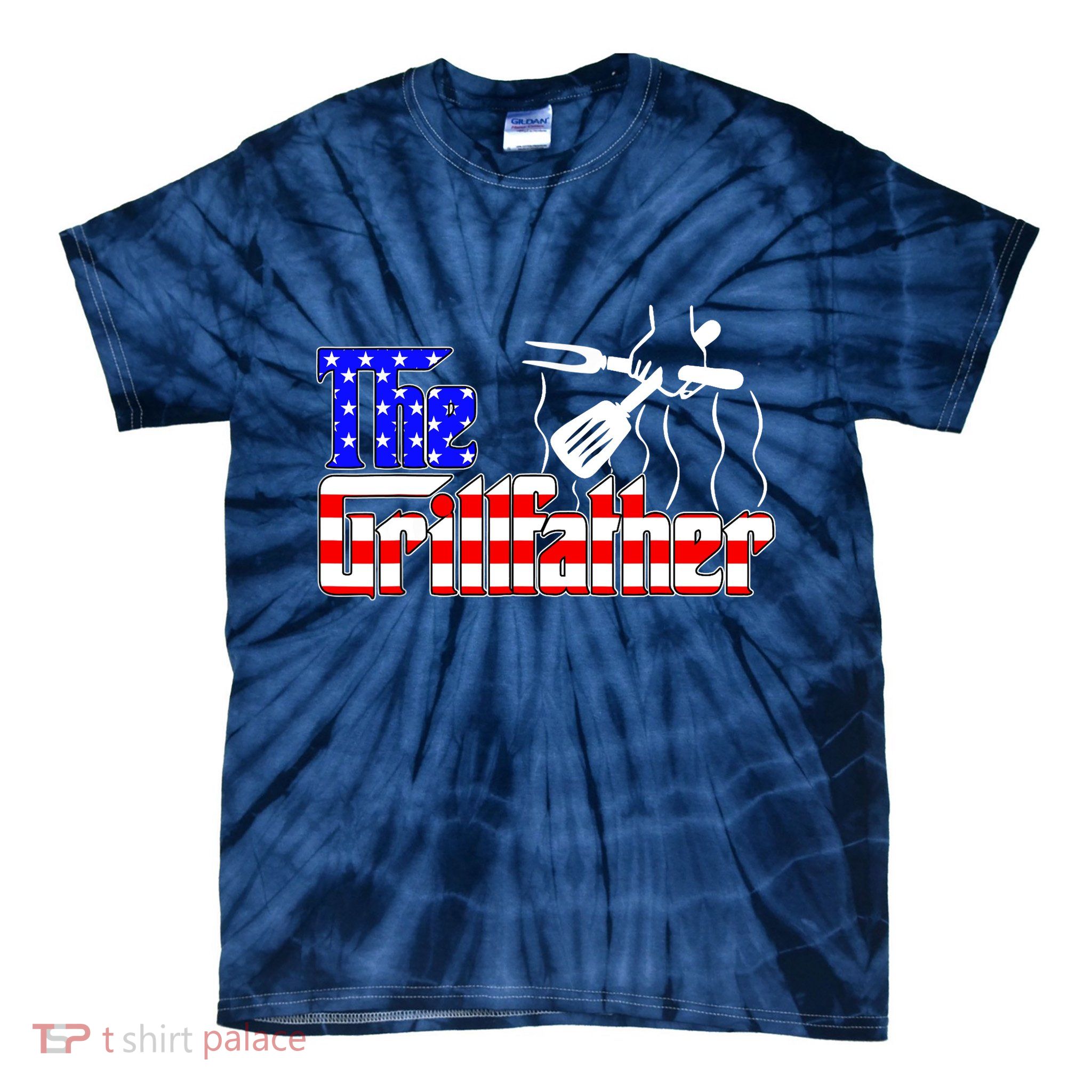 The Grill-father 4th Of July Funny Grilling BBQ American Dad Tie-Dye T-Shirt