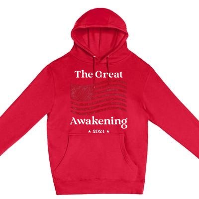 The Great Awakening 2024 Election Usa Flag Premium Pullover Hoodie