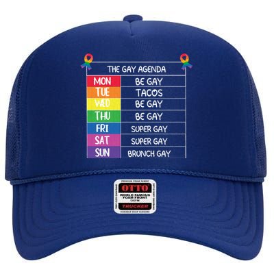 The Gay Agenda Funny Lgbtq Pride Month Supporter Graphic Gift High Crown Mesh Back Trucker Hat