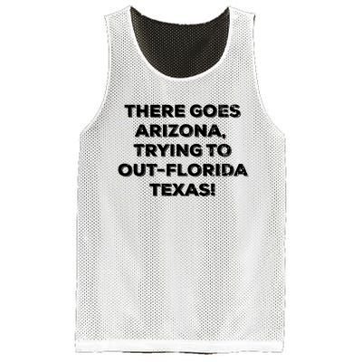 There Goes Arizonatrying To Out Florida Texas Mesh Reversible Basketball Jersey Tank