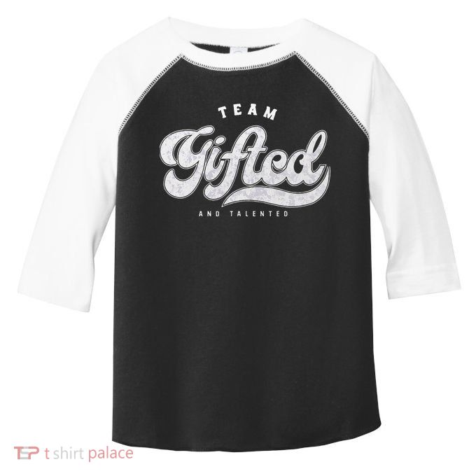 Team Gifted And Talented Exceptional Student Teacher Smart Toddler Fine Jersey T-Shirt
